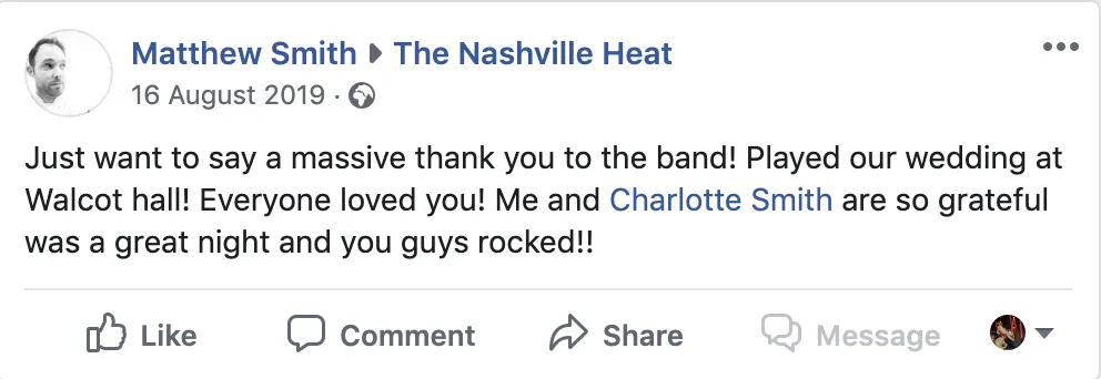 Facebook post by Matthew Smith in The Nashville Heat, thanking the band for playing at his wedding at Walcot Hall and praising their performance.